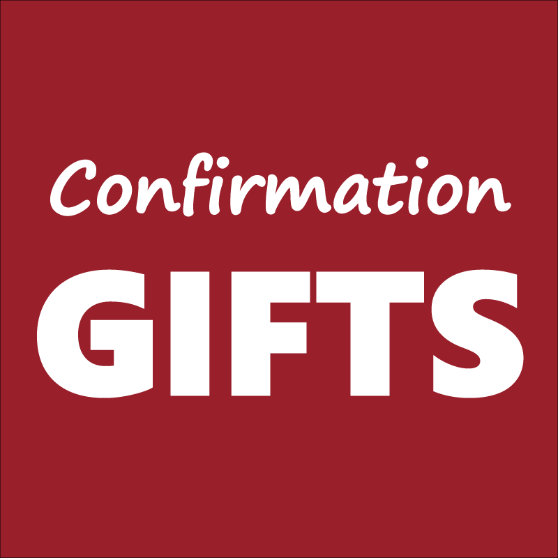 Confirmation Gifts