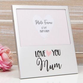Aluminium Photo Frame - Love You Mum